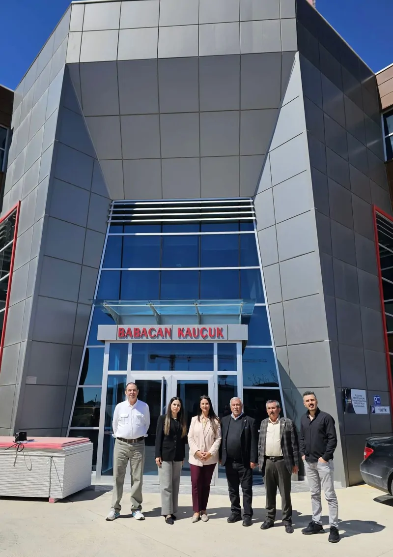 Babacan Kauçuk'a Ziyaret