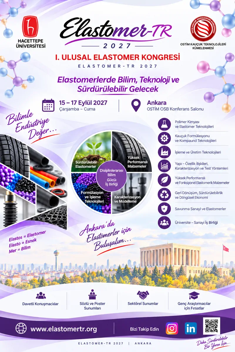 I. Ulusal Elastomer Kongresi (ELASTOMER-TR 2027) Ankara’da Gerçekleştirilecek